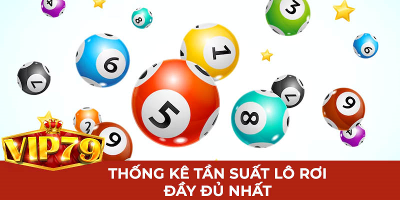 Thống kê tần suất lô rơi đầy đủ